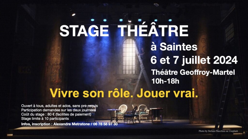 Stage Théâtre « Vivre son rôle. Jouer vrai. » @ Théâtre Geoffroy-Martel | Saintes | Nouvelle-Aquitaine | France